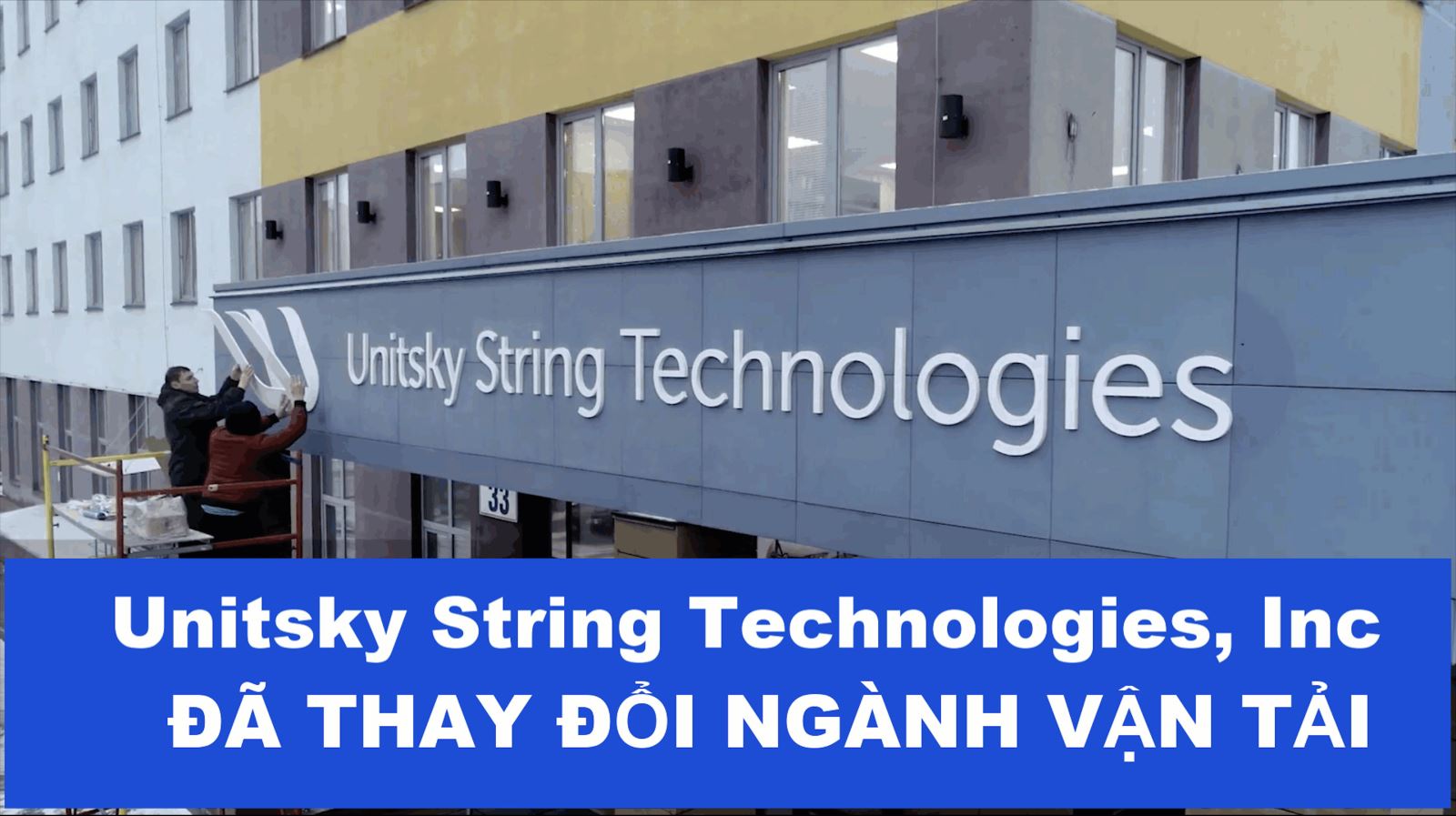 Unitsky String Technologies, Inc đã thay đổi thị trường vận tải
