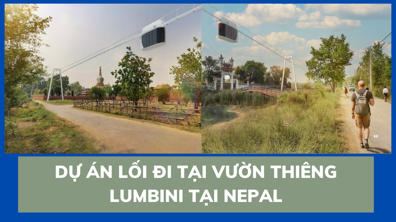 Dự án Lối Đi Tại Vườn Thiêng Lumbini tại Nepal