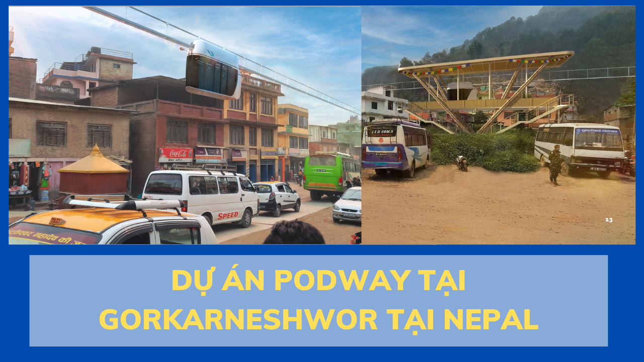 Dự án Podway Tại Gorkarneshwor tại Nepal