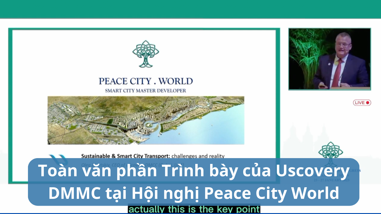 uSky Trình bày tại Hội nghị Peace City World